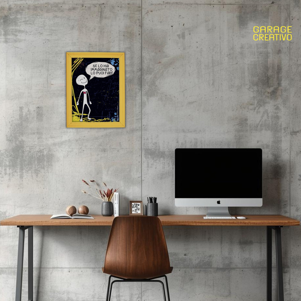 Poster Se lo hai immaginato lo puoi fare
