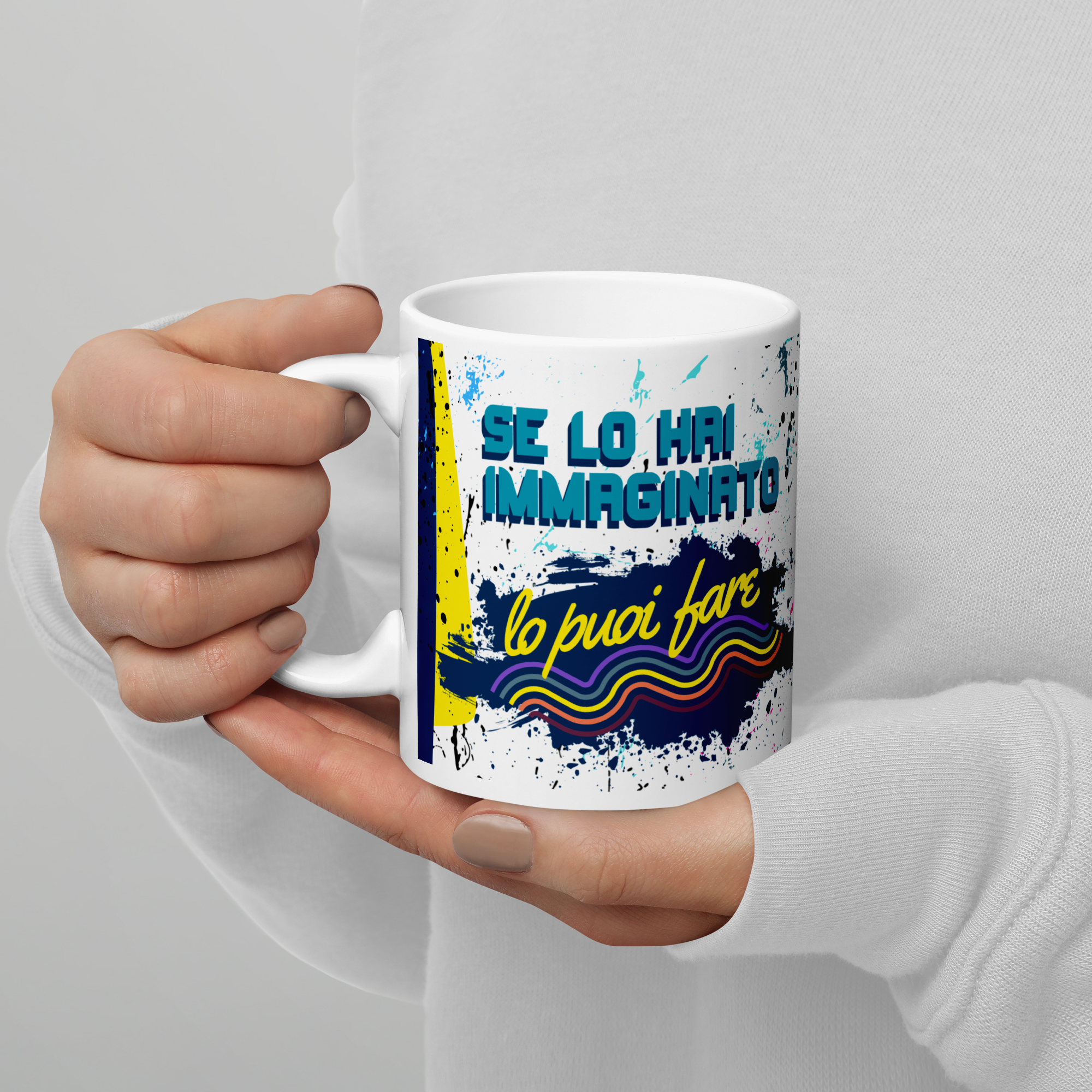 Tazza Motivazionale Se lo hai immaginato lo puoi fare